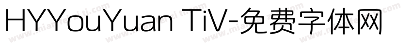HYYouYuan TiV字体转换